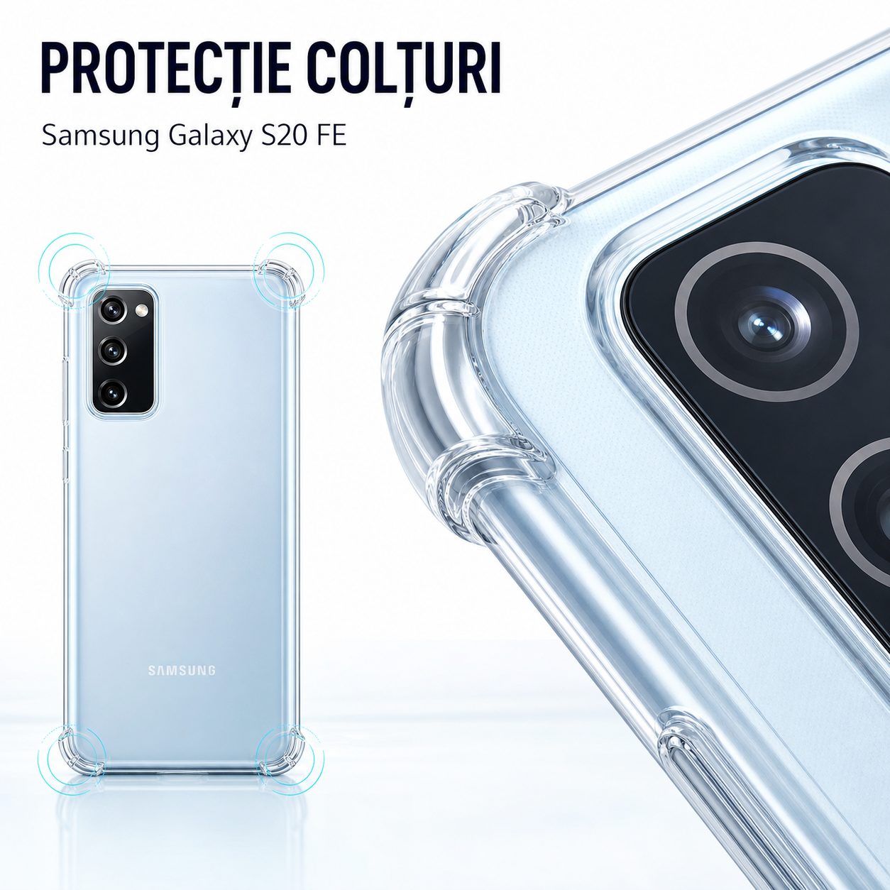 Detaliu protecție colțuri Samsung S20 FE